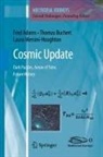 Fred Adams, Thomas Buchert, Laura Mersini-Houghton, Farzad Nekoogar - Cosmic Update