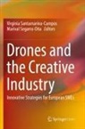 Virginia Santamarina-Campos, Marival Segarra-Oña - Drones and the Creative Industry