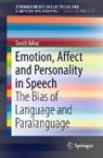 Swati Johar - Emotion, Affect and Personality in Speech