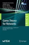 Konstantin Avrachenkov, Marceau Coupechoux, Anastasios Giovanidis, Longbo Huang, Jason R. Marden - Game Theory for Networks