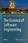 Volker Gruhn, Rüdiger Striemer - The Essence of Software Engineering