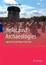 Caroline Sturdy Colls - Holocaust Archaeologies