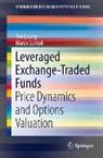 Tim Leung, Marco Santoli - Leveraged Exchange-Traded Funds