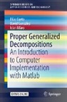 Icíar Alfaro, Elías Cueto, David González - Proper Generalized Decompositions