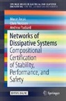 Murat Arcak, Chris Meissen, Andrew Packard - Networks of Dissipative Systems