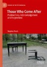 Stephen Frosh - Those Who Come After