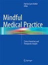 Patricia Lynn Dobkin - Mindful Medical Practice