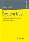 Patrick Sumpf - System Trust