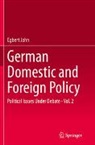 Egbert Jahn - German Domestic and Foreign Policy