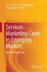 Dilip S. Mutum, Bang Nguyen, Sanjit Kumar Roy - Services Marketing Cases in Emerging Markets
