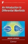 Jacques Lafontaine - An Introduction to Differential Manifolds