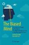 Jérôme Boutang, Michel De Lara - The Biased Mind