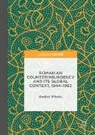 Andrei Miroiu - Romanian Counterinsurgency and its Global Context, 1944-1962