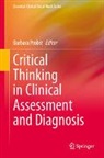 Barbara Probst - Critical Thinking in Clinical Assessment and Diagnosis