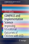 John H. McGrew, Lisa A. Ruble - COMPASS and Implementation Science