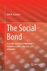 Erik W. Aslaksen - The Social Bond