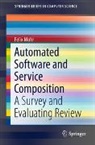 Felix Mohr - Automated Software and Service Composition