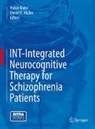 Daniel R. Müller, Volker Roder - INT-Integrated Neurocognitive Therapy for Schizophrenia Patients