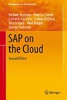George Anderson, Cameron Gardiner, Robert Madl, Joshua McCloud, Michael Missbach, Thorsten Staerk... - SAP on the Cloud