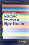 DeAnna M. Laverick - Mentoring Processes in Higher Education
