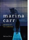 Melissa Sihra - Marina Carr