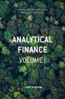 Jan R. M. Röman - Analytical Finance: Volume I