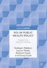 Doug Coyle, Kathryn Coyle, Lesley Owen, Subhash Pokhrel - ROI in Public Health Policy