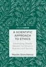 Maxim Storchevoy - A Scientific Approach to Ethics