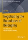 Nils Witte - Negotiating the Boundaries of Belonging