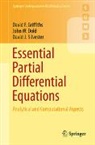 John W. Dold, David F. Griffiths, David J. Silvester - Essential Partial Differential Equations