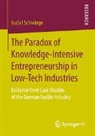 Isabel Schwinge - The Paradox of Knowledge-Intensive Entrepreneurship in Low-Tech Industries