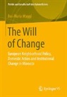 Eva-Maria Maggi - The Will of Change