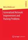Michael Holzhauser - Generalized Network Improvement and Packing Problems