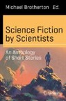 Michael Brotherton - Science Fiction by Scientists