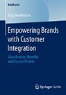 Jörg Sesselmann - Empowering Brands with Customer Integration