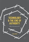 Jason Kuznicki - Technology and the End of Authority