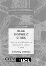 Timothy Beatley - Blue Biophilic Cities
