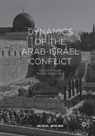 Michael Brecher - Dynamics of the Arab-Israel Conflict
