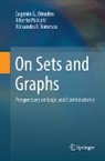 Eugenio G. Omodeo, Alberto Policriti, Alexandru I. Tomescu - On Sets and Graphs
