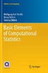 Wolfgang Karl Härdle, Ostap Okhrin, Yarema Okhrin - Basic Elements of Computational Statistics