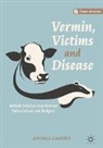 Angela Cassidy - Vermin, Victims and Disease