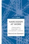 Marie-Line Germain - Narcissism at Work