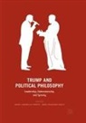Angel Jaramillo Torres, Marc Benjamin Sable - Trump and Political Philosophy