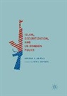 Erdoan A. Shipoli - Islam, Securitization, and US Foreign Policy