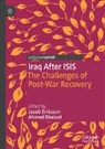 Jacob Eriksson, Ahmed Khaleel - Iraq After ISIS