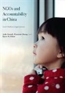 Karen R. Fisher, Jude Howell, Xiaoyuan Shang - NGOs and Accountability in China