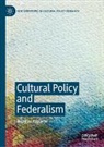 Jonathan Paquette - Cultural Policy and Federalism