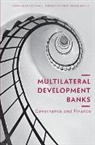 Roena Agolli, Ihsan Ugur Delikanli, Todor Dimitrov - Multilateral Development Banks