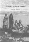 Jane Roberts - Losing Political Office