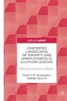 Vassilis P. Arapoglou, Kostas Gounis - Contested Landscapes of Poverty and Homelessness In Southern Europe